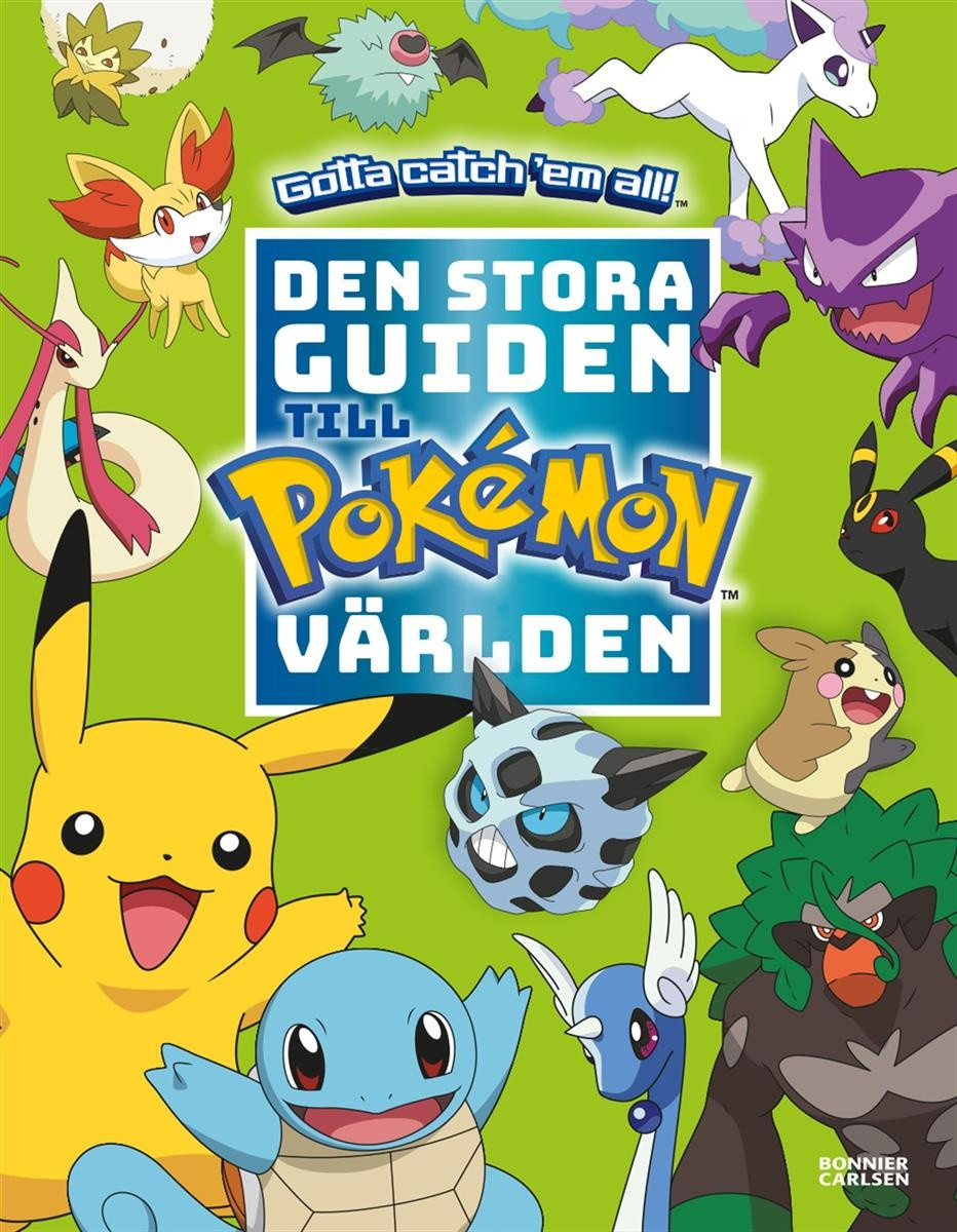 Läs mer om Den stora guiden till Pokémonvärlden